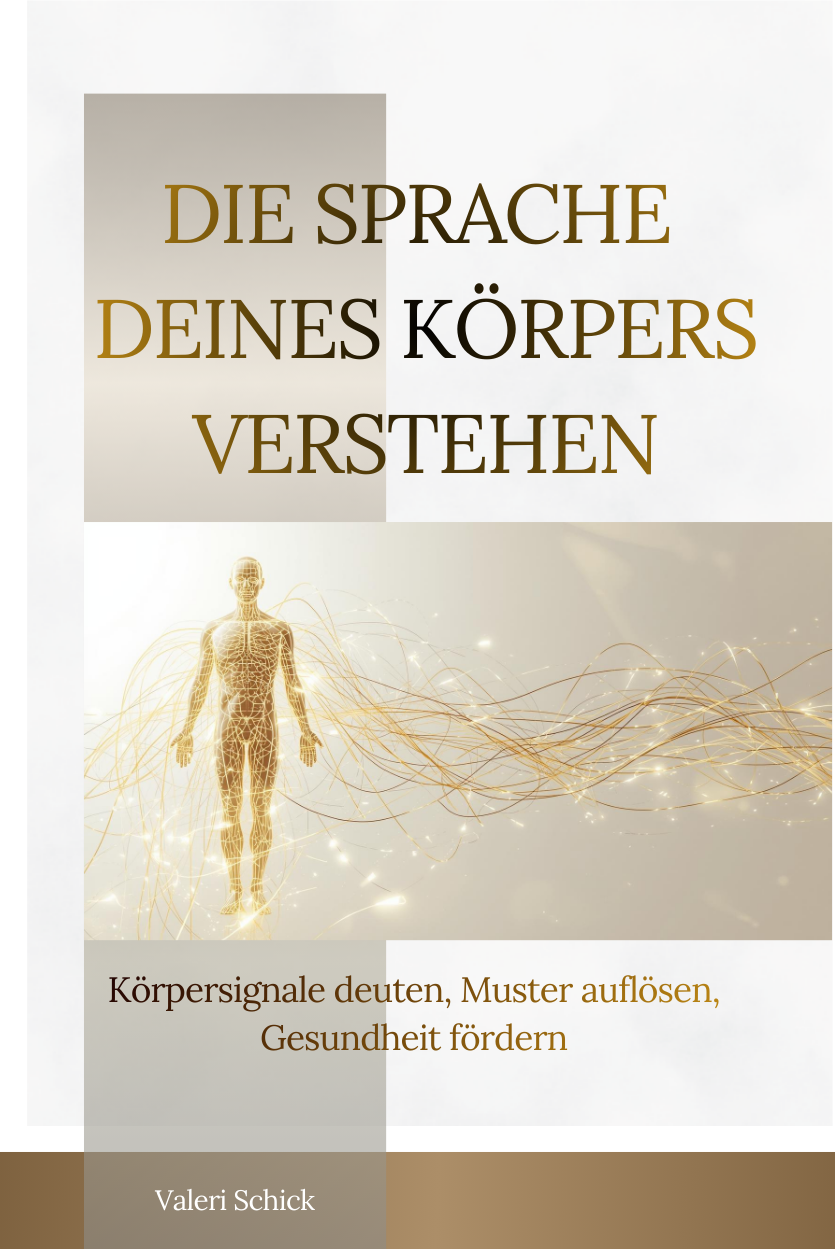Die Sprache deines Körpers verstehen: Körpersignale deuten, Muster auflösen, Gesundheit fördern – Buchcover