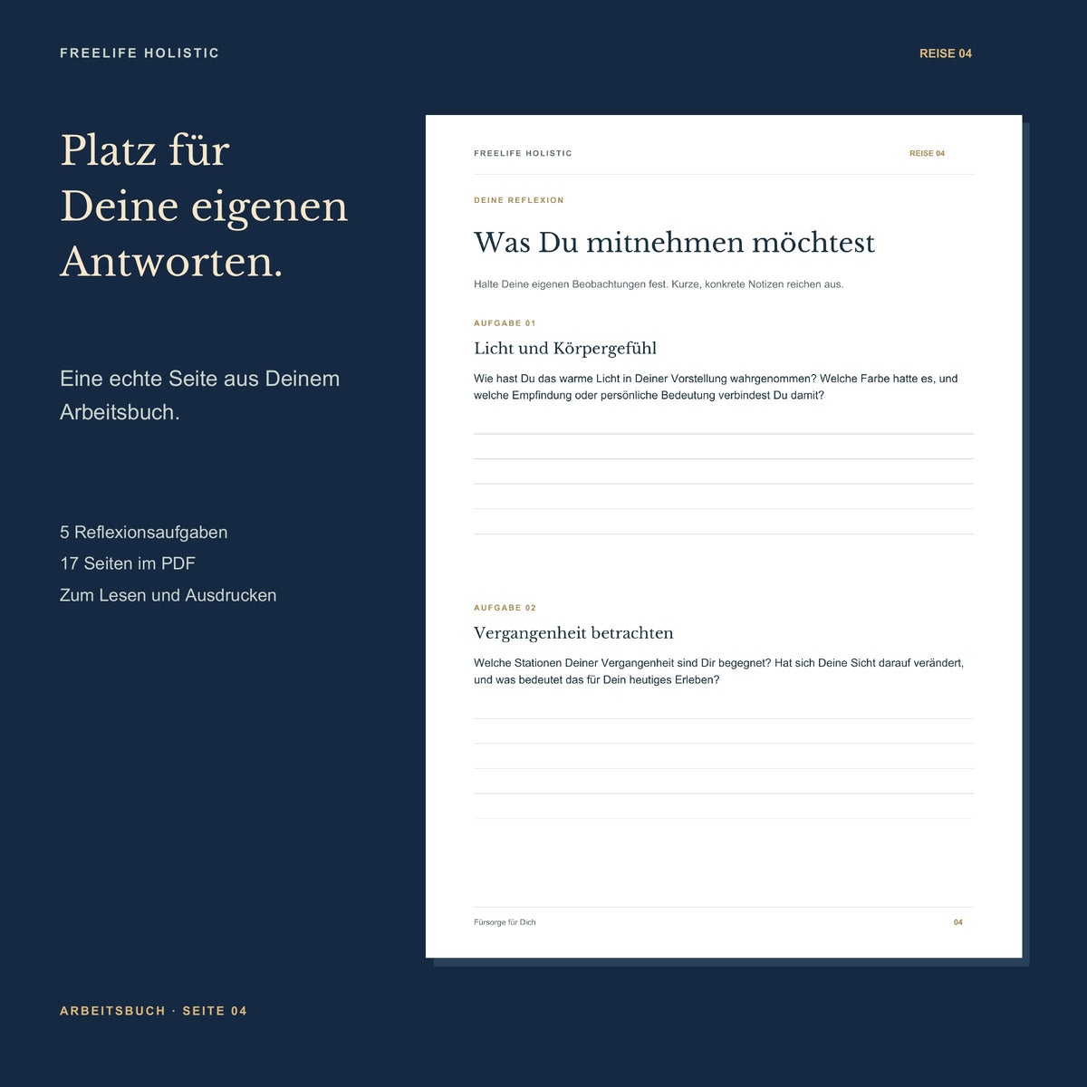 Seite 4 aus dem Arbeitsbuch Die Reise zur Selbstheilung mit den ersten zwei Aufgaben und Platz für eigene Notizen.