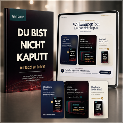Du bist nicht kaputt – Interaktive Sonderedition mit Buchcover, Reader und digitalen Werkzeugen